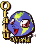 Otaku World!